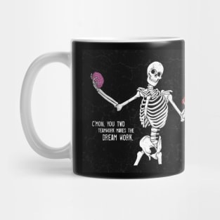 C'mom You Two Teamwork Makes The Dream Work Skeleton Funny Mug